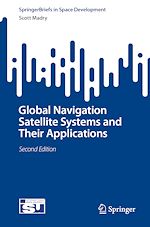Télécharger le livre :  Global Navigation Satellite Systems and Their Applications