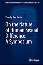 Télécharger le livre :  On the Nature of Human Sexual Difference: A Symposium