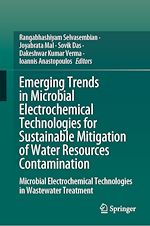 Télécharger le livre :  Emerging Trends in Microbial Electrochemical Technologies for Sustainable Mitigation of Water Resources Contamination