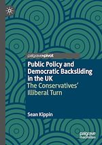 Télécharger le livre :  Public Policy and Democratic Backsliding in the UK