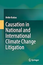 Télécharger le livre :  Causation in National and International Climate Change Litigation