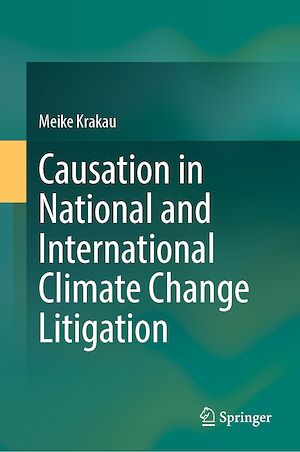 Télécharger le livre :  Causation in National and International Climate Change Litigation