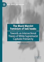 Télécharger le livre :  The Black Marxist Feminism of bell hooks