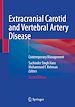 Télécharger le livre :  Extracranial Carotid and Vertebral Artery Disease