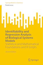 Download this eBook Identifiability and Regression Analysis of Biological Systems Models