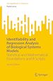 Télécharger le livre :  Identifiability and Regression Analysis of Biological Systems Models