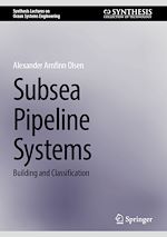 Télécharger le livre :  Subsea Pipeline Systems