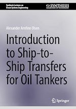 Télécharger le livre :  Introduction to Ship-to-Ship Transfers for Oil Tankers
