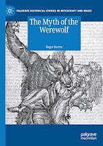 Télécharger le livre :  The Myth of the Werewolf