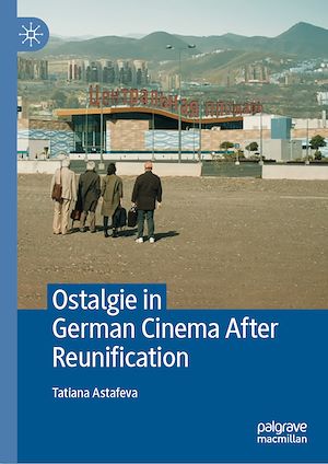 Téléchargez le livre :  Ostalgie in German Cinema After Reunification