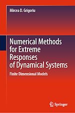 Télécharger le livre :  Numerical Methods for Extreme Responses of Dynamical Systems