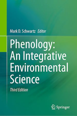 Téléchargez le livre :  Phenology: An Integrative Environmental Science