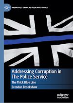 Télécharger le livre :  Addressing Corruption in The Police Service
