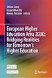 Télécharger le livre :  European Higher Education Area 2030: Bridging Realities for Tomorrow's Higher Education