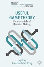 Télécharger le livre :  Useful Game Theory