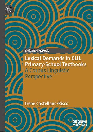 Téléchargez le livre :  Lexical Demands in CLIL Primary-School Textbooks