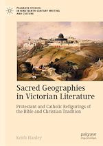 Télécharger le livre :  Sacred Geographies in Victorian Literature