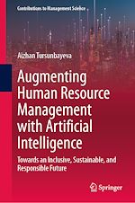 Télécharger le livre :  Augmenting Human Resource Management with Artificial Intelligence