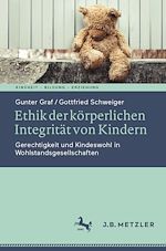 Télécharger le livre :  Ethik der körperlichen Integrität von Kindern