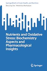Télécharger le livre :  Nutrients and Oxidative Stress: Biochemistry Aspects and Pharmacological Insights