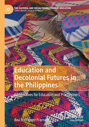 Téléchargez le livre :  Education and Decolonial Futures in the Philippines