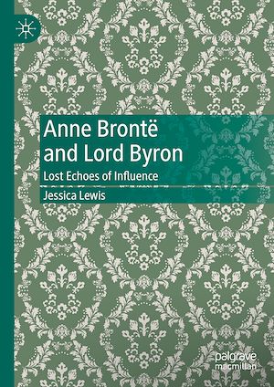 Téléchargez le livre :  Anne Brontë and Lord Byron