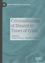 Télécharger le livre :  Criminalisation of Dissent in Times of Crisis
