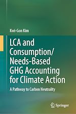 Télécharger le livre :  LCA and Consumption/Needs-Based GHG Accounting for Climate Action