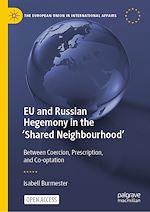 Download this eBook EU and Russian Hegemony in the 'Shared Neighbourhood'