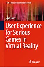 Télécharger le livre :  User Experience for Serious Games in Virtual Reality
