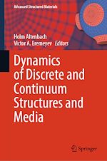 Télécharger le livre :  Dynamics of Discrete and Continuum Structures and Media