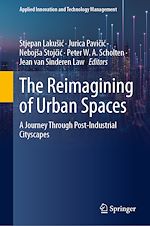 Télécharger le livre :  The Reimagining of Urban Spaces