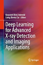 Télécharger le livre :  Deep Learning for Advanced X-ray Detection and Imaging Applications