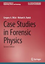 Télécharger le livre :  Case Studies in Forensic Physics