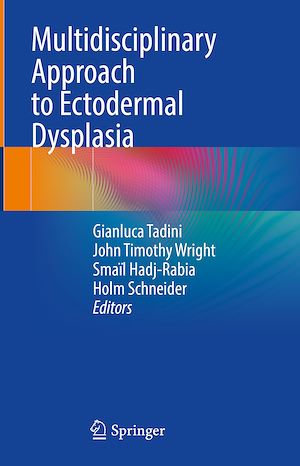 Téléchargez le livre :  Multidisciplinary Approach to Ectodermal Dysplasia