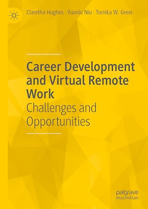 Téléchargez le livre :  Career Development and Virtual Remote Work