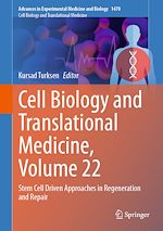 Download this eBook Cell Biology and Translational Medicine, Volume 22