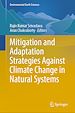 Télécharger le livre :  Mitigation and Adaptation Strategies Against Climate Change in Natural Systems