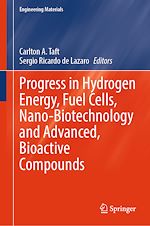 Télécharger le livre :  Progress in Hydrogen Energy, Fuel Cells, Nano-Biotechnology and Advanced, Bioactive Compounds
