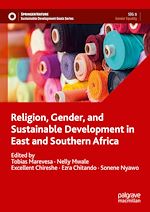 Download this eBook Religion, Gender, and Sustainable Development in East and Southern Africa