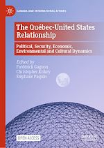 Télécharger le livre :  The Québec-United States Relationship