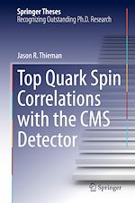 Télécharger le livre :  Top Quark Spin Correlations with the CMS Detector