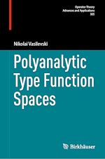 Download this eBook Polyanalytic Type Function Spaces
