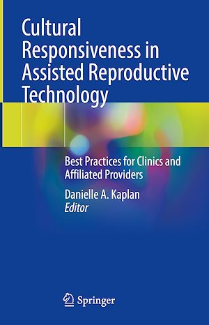 Téléchargez le livre :  Cultural Responsiveness in Assisted Reproductive Technology