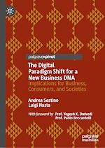 Télécharger le livre :  The Digital Paradigm Shift for a New Business DNA