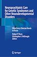 Télécharger le livre :  Neuropsychiatric Care for Genetic Syndromes and Other Neurodevelopmental Disorders