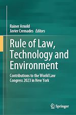 Télécharger le livre :  Rule of Law, Technology and Environment