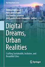 Télécharger le livre :  Digital Dreams, Urban Realities