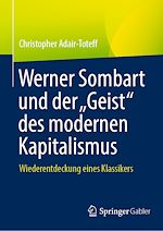 Télécharger le livre :  Werner Sombart und der „Geist“ des modernen Kapitalismus