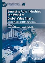 Télécharger le livre :  Emerging Auto Industries in a World of Global Value Chains